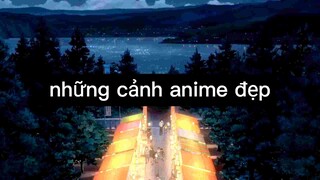 Những cảnh anime đẹp