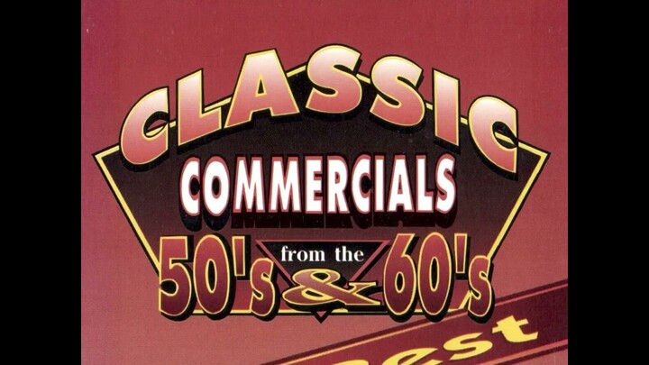 Classic Commercials from the 50’s and 60’s is on My Archive