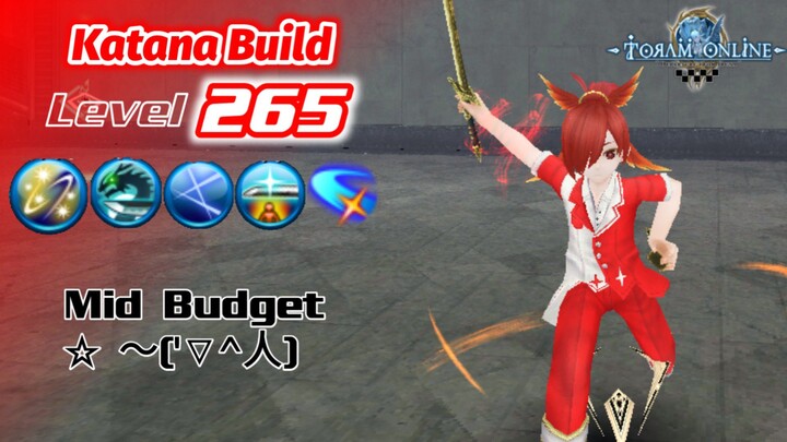 Toram Online - Katana (KTN) Build + Tier 5 Skills & Swift Pulse Blade Lv.265