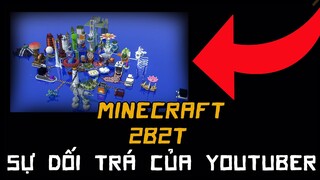 Minecraft Lời NÓI DỐI Của Youtuber về 2b2t!