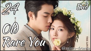 Old Rare You (2025) – Eps. 24 End [Sub Indo]