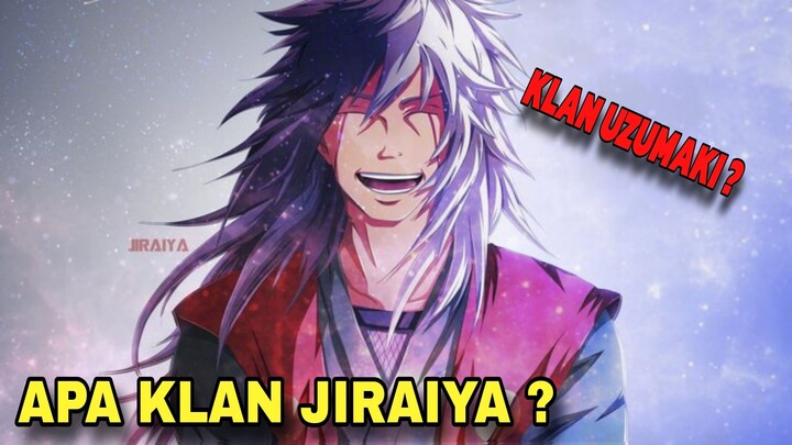 klan mana yang di Miliki Jiraiya ! Uzumaki atau senju ?