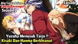 Yuzuha M3n*s*k Taiju Shiba !! - Tokyo Revengers Season 2 Episode 6 Subtitle Indonesia