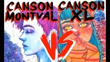 CANSON MONTVAL VS CANSON XL
