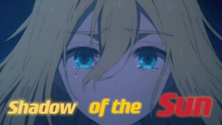 「杀戮天使/Shadow of the Sun」“还记得那个「有罪」的女孩吗？”