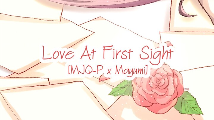 MJQ-P x Mayumi - Love at first sight (Original)