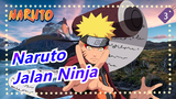 [Naruto] Naruto Film 9, Jalan Ninja / Sedih_A3