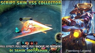 Script Skin Yss Collector Full Efeect No Password Patch Terbaru  | Mobile Legends
