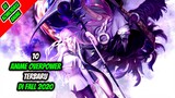 10 Anime Overpower Terbaru di Fall 2020!! Part 2