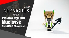 Preview my LEGO Arknights Muelsyse Chibi | Somchai Ud