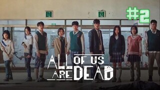 All of Us Are Dead (2022) Episode 2