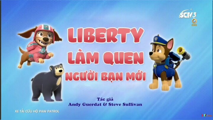 Đội chó cứu hộ Paw Patrol Mùa 9 Tập 5 [LỒNG TIẾNG] Nguồn: SCTV3-SEETV
