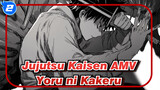 [AMV] Jujutsu Kaisen 0 x Racing Into the Night_2