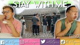 STAY WITH ME EP 14 REACTION
