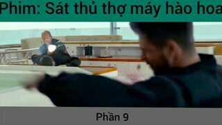 Phim: Sát thủ thợ máy hào hoa #9