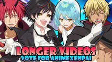 LET'S MAKE OUR VIDEOS LONGER!♥ - AnimeXenpai