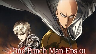 One punch man s1 Eps 01 sub indo