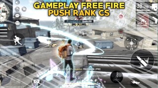 Gameplay Push Rank CS - Free Fire Gameplay