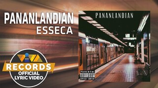 Pananlandian - Esseca [Official Lyric Video]