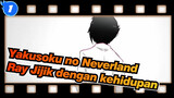 Yakusoku no Neverland|[AMV Gambaran Tangan /Ray]Jijik dengan kehidupan_1