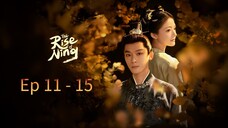 The Rise Of Ning Episode 11 - 15