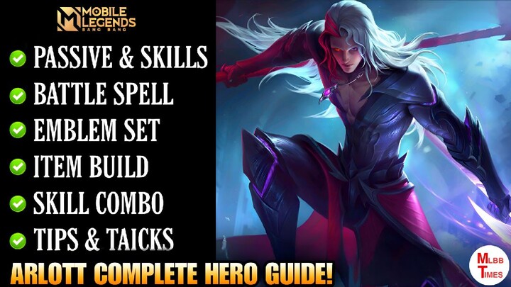 New Hero Arlott complete Guide Mobile Legends | Arlott best build | Arlott tutorial |tips and tricks