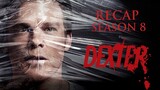 Dexter | Season 8 Recap