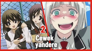 2 cewek anime yang bersifat yandere