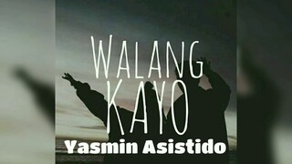 Walang kayo - Yasmin Asistido (Instrumental/MinusOne)|PROD Respect Beats Dave CJ