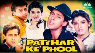 Patthar ke phool_full movie _ salman khan