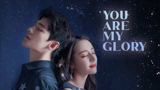 You Are My Glory | Episode 29 (English Sub)