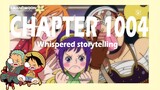 [ASMR] One Piece - Chapter 1004 - Whispered storytelling