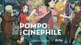 Watch Full Move POMPO THE CINEPHILE  2021For Free : Link in Description