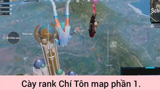 cày rank Chí Tôn map phần 1