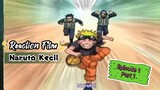Reaction Movie - Naruto Kecil Episode 1 part 1
