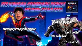 SPIDERMAN DEANKT BERJUANG MELAWAN SEGALA BENTUK BOCIL. BOCIL BOSEN BOCIL TANGGAPAN - Clip Deankt