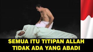 SEMUA ITU ADALAH TITIPAN ALLAH TERMAKSUD INI !!!