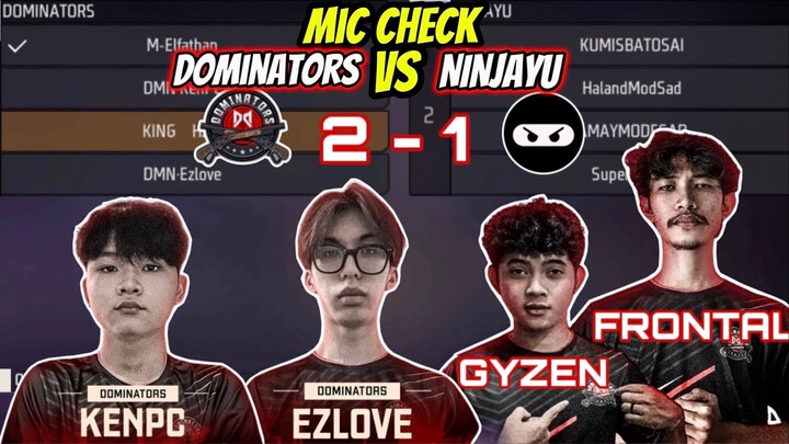 MIC CHECK DOMINATORS VS NINJAYU‼️ MEREBUTKAN TIKET MENUJU OFFLINE 🔥