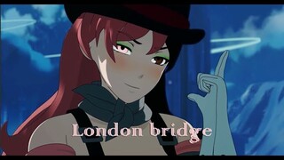 RWBY AMV - Neopolitan - London Bridge