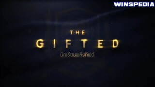 THE GIFTED EP 13