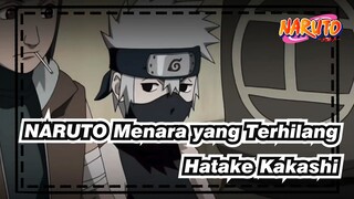 [NARUTO | The Movie | Hatake Kakashi] 07 - Menara yang Terhilang_A