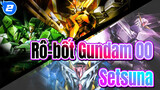 [Rô-bốt Gundam 00/Bản phối hiệu chỉnh] "Setsuna, ngươi nên thay đổi bản thân."_2