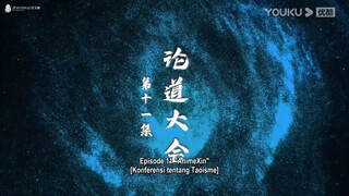The Legend of The Taiyi Sword Immortal || Episode 11 Sub Indo