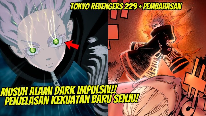 TOKYO REVENGERS CHAPTER 229 PLUS PEMBAHASAN! SENJU MENGALAHKAN TERANO| BREAKDOWN KEKUATAN BARU SENJU