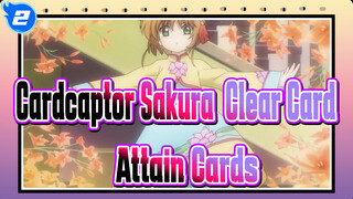 [Cardcaptor Sakura: Clear Card] Scenes of Attain Cards_2