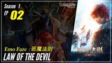 【Emo Faze】 Season 1 Ep 02 - Law Of The Devil | 1080P