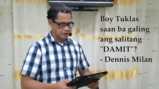 BOY TUKLAS AND RICHARD BENITO (WORD CHOP DUO) - DAMIT