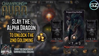 Champions of Avan - Slay The ALPHA DRAGON to Unlock The 2ND GOLD MINE