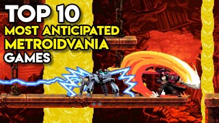 Top 10 Most Anticipated METROIDVANIA Games on PC and Consoles | 2022, 2023, TBA