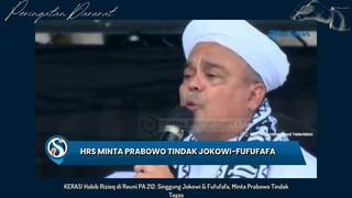 HRS Minta Prabowo Tindak Jokowi-FUFUFAFA